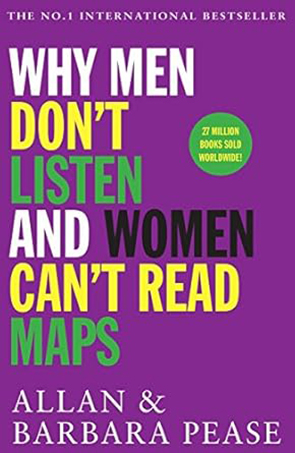 Why Men dont listen and Women cant read maps